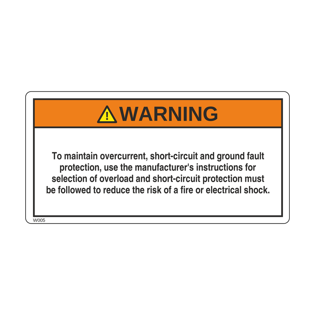 W005 - To maintain overcurrent, short-circuit and ground fault protection