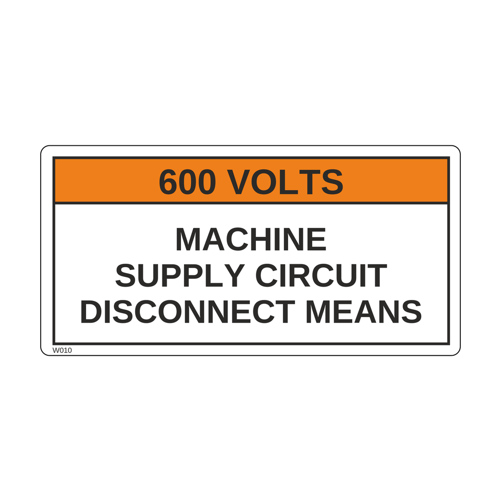 W010 - 600 VOLTS, MACHINE SUPPLY CIRCUIT DISCONNECT MEANS