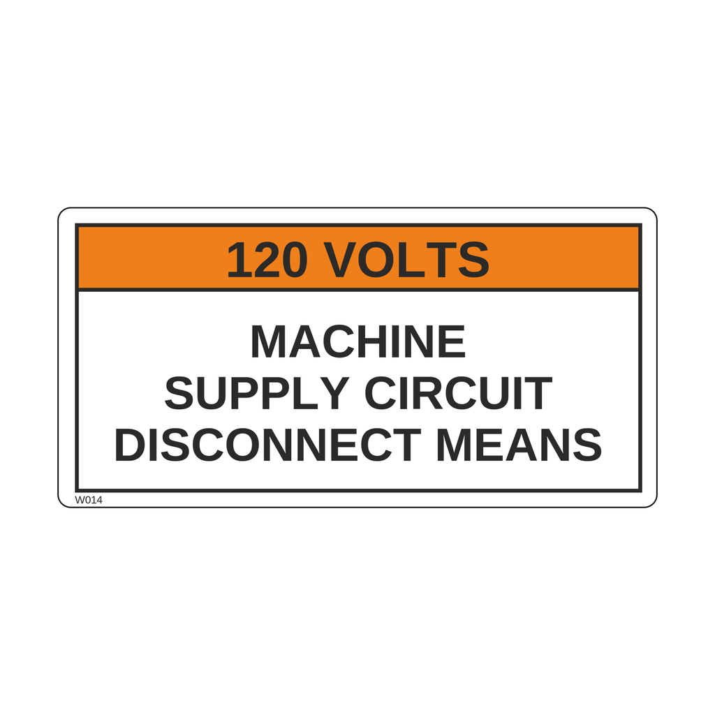 W014 - 120 VOLTS, MACHINE SUPPLY CIRCUIT DISCONNECT MEANS